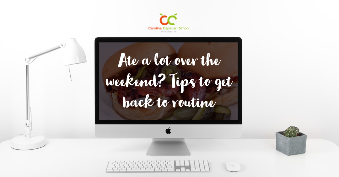 Ate a lot over the weekend? Tips to get back to routine